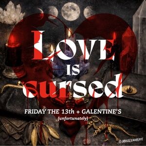 Friday the 13th GAL-entines day SPECIAL!!